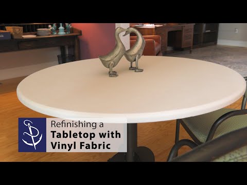 Refinishing a Tabletop with Vinyl Fabric