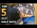 Top 5 Best Golf Hats Review in 2021