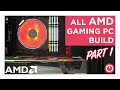 Mid-Budget AMD Gaming PC Build - Part 1