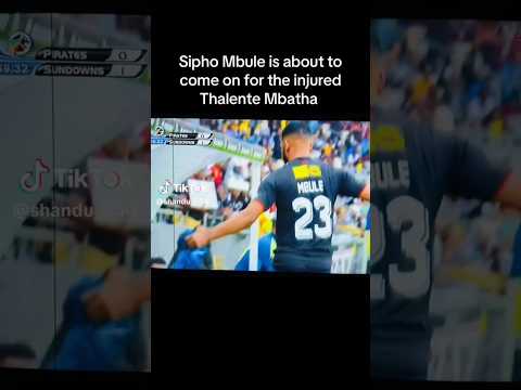 Sipho Mbule Substition Betwayprem Mtn8 Mbokazi Sales Orlandopirates Sundowns Sebelebele Mbule 