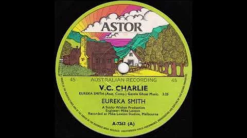 Eureka Smith - V.C. Charlie