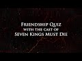 Friendship Quiz | The Last Kingdom