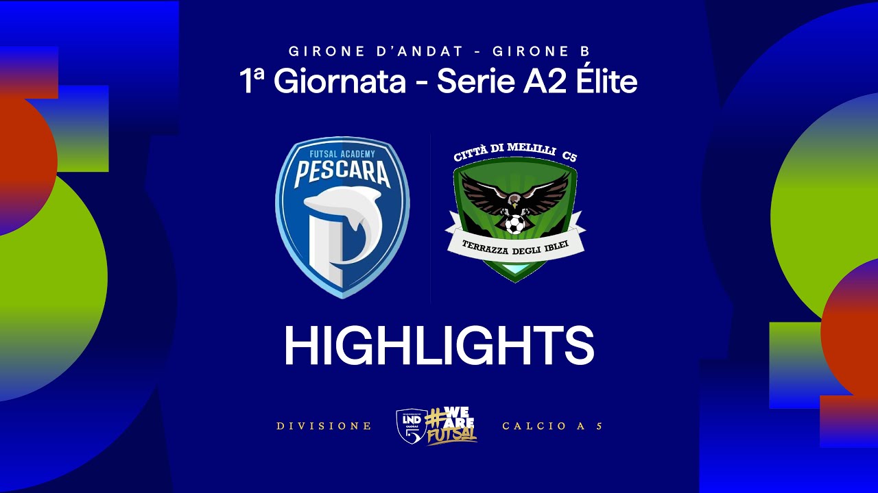 Academy Pescara-Città di Melilli 6-3 | Gol e highlights | 1ª giornata | Serie A2 Élite 2025/2026