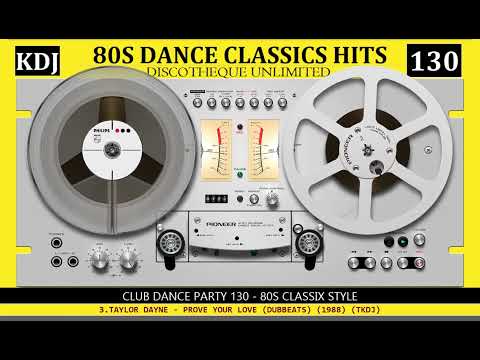 80s Dance Hits Classix Mix (Club Dance Party KDJ 130)