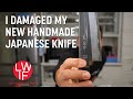 What I Learned When I Damaged a New Handcrafted Japanese Knife