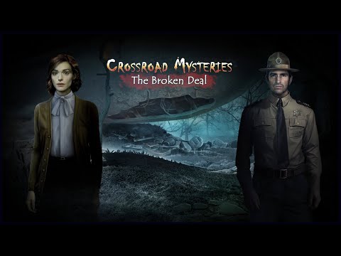 Crossroad Mysteries. The Broken Deal | Тайны перекрестка. Сорванная сделка прохождение #1