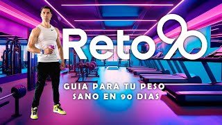 Ret0 90 Logra Un Peso Saludable Y Reducir Tallas En 90 Días