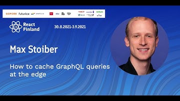 RF21 – Max Stoiber – How to cache GraphQL queries at the edge
