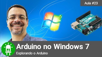 Como Instalar o Arduino no Windows 7 ?