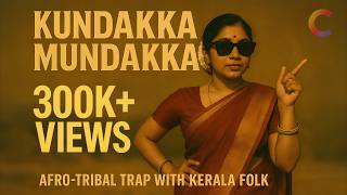 Kundakka Mundakka Viral Trend Music Tribal B. Kerala Heat. Afro-Fusion Anthem