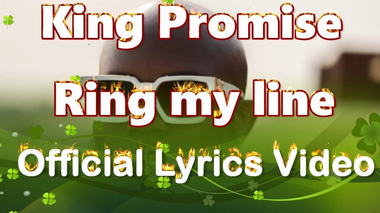 King Promise Ring My Line Lyrics Video YouTube