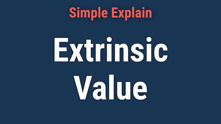 Extrinsic Value: Definition, How to Calculate, and Example