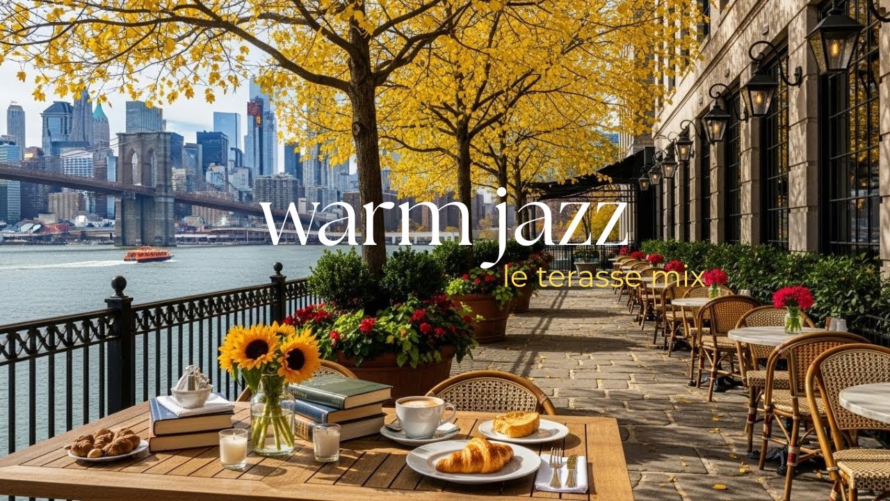 TERRACE JAZZ MUSIC | RELAXING DAYTIME OUTDOOR CAFE ☀️☕ | SMOOTH