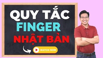 FINGER MATH NHẬT BẢN | QUY TẮC SỐ 4 | Lê Mạnh Cường