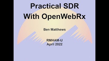 RMHAM U Tech Talk: Practical SDR - April 9, 2022