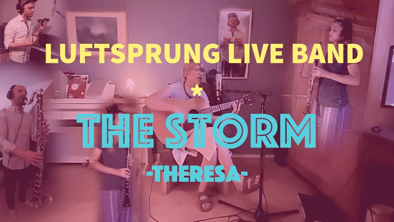 luftsprung live Band - The Storm | Theresa Wagner