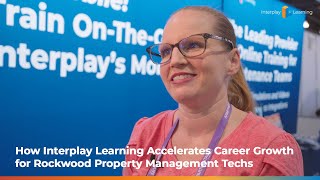 How Interplay Learning Accelerates Career Growth for Rockwood Property Management Techs