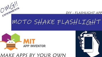 How to make flashlight on/off by shaking like Moto phones - MIT App Inventor