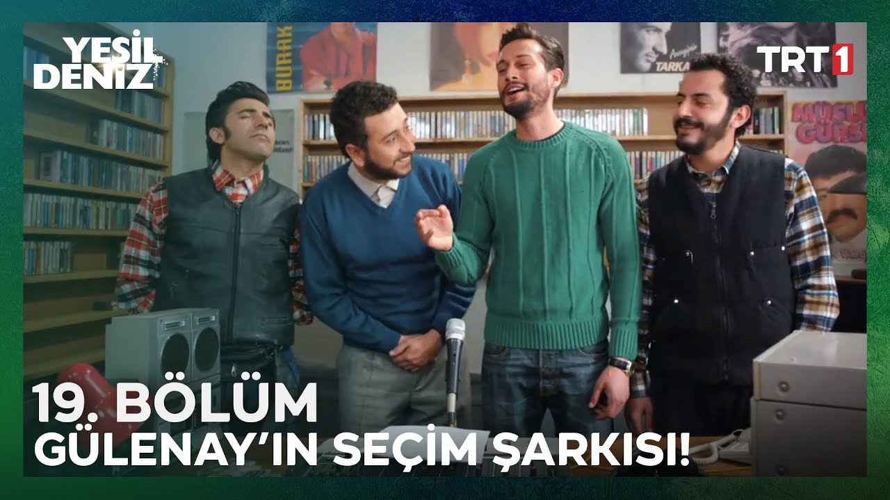 Gülenay'ın seçim şarkısı belirlendi! | #YeşilDeniz 19. Bölüm - YouTube