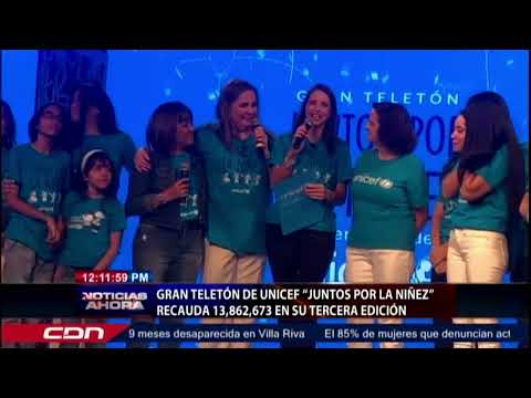 Teletón “Juntos por la Niñez” de Unicef recauda 24.7 millones de pesos