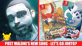 Post Malone's New Song Hints at Johto Remakes? (2021 Let's Go Theories and Rumors)
