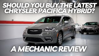 Should You Buy a Chrysler Pacifica Hybrid? Comprehensive Review By a Mechanic