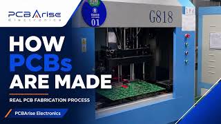 How PCBs Are Made | Real PCB Fabrication Process | PCBArise How PCBs Are Made | Real PCB Fabrication Process | PCBArise