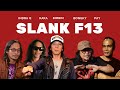 KENAPA SLANK FORMASI 13 MASIH ISTIMEWA ?