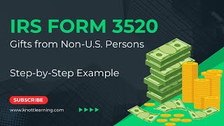 IRS Form 3520  Gifts from NonU.S. Individuals