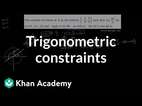IIT JEE trigonometric constraints | Trig identities and examples | Trigonometry | Khan Academy