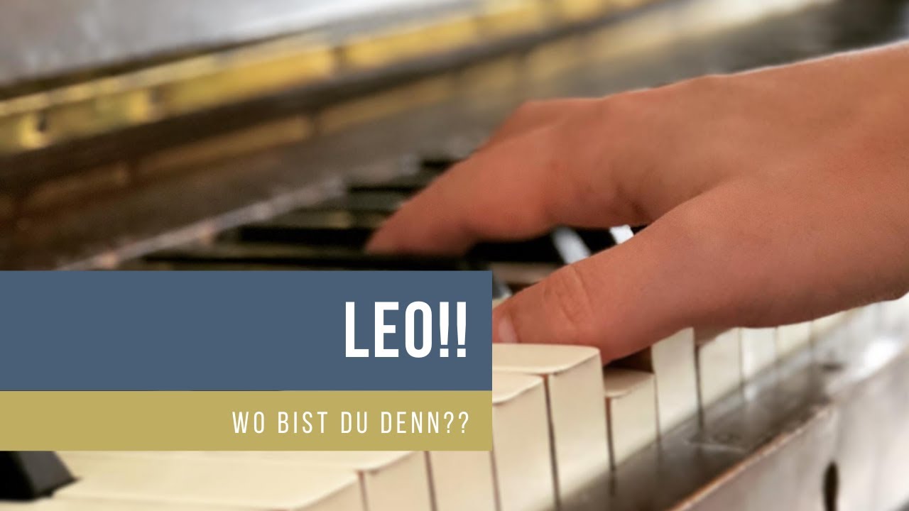 leo-wo-bist-du-denn-youtube