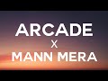 Gravero - Arcade X Mann mera(lyrics)