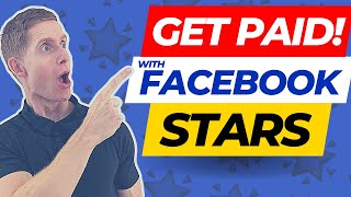 How To Earn Money With Facebook Stars ⭐ [Do This With Any Videos You Create]