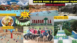 SHANGRILA WATER PARK & RESORT | Budget waterpark resort in Mumbai | A to Z information | Bhiwandi |