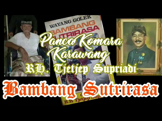 BAMBANG SUTRIRASA - Wayang Golek RH Tjetjep Supriadi Panca Komara class=