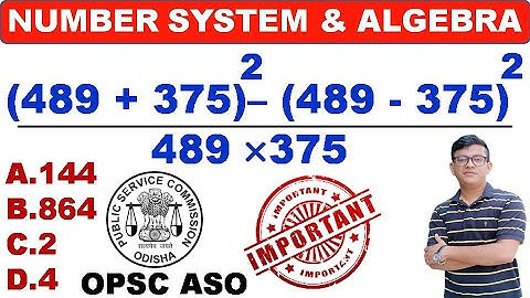 Number System|Algebra Math Class|OPSC ASO Questions|Problem Solved on Algebra|SSC,OSSC,CGL,CHT,OSSSC