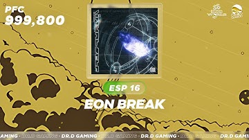 Eon Break ESP 999,800 DDR WORLD 2025