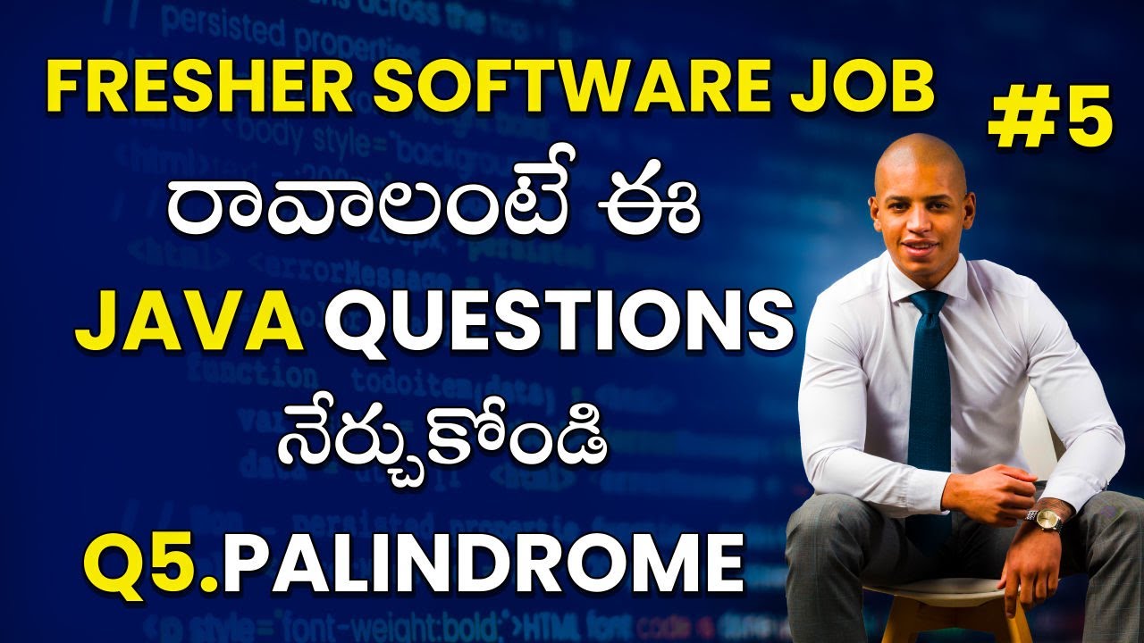 Java Interview Question and Answers [Telugu] | Palindrome | Important ...