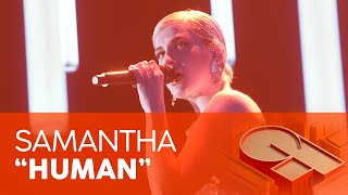 “HUMAN” – SAMANTHA | GALA 7 | OT 2020