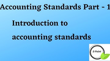 Accounting Standards Part - 1