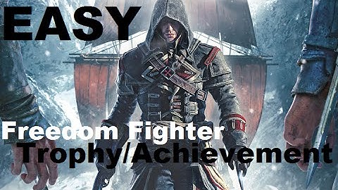 Freedom Fighter Trophy / Achievement EASY - Assassin