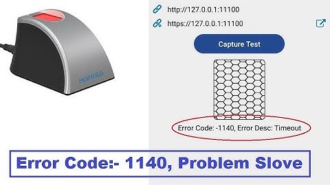 Mantra Device Error Code- 1140 Timeout | Mantra device not capture finger | Mantra Device not work
