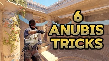 6 ANUBIS TRICKS I