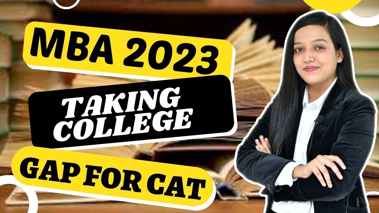 What Should I Do MBA 2023 Or Taking GAP For CAT 2023 CAT 2023 what-should-i-do-mba-2023-or-taking-gap-for-cat-2023-cat-2023