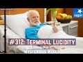 Terminal lucidity sudden awakenings dementia alzheimers  jimmy akins mysterious world