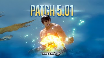 Tekken 7 Patch 5.01 clips