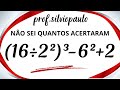 (16÷2²)³-6² 2 = ❓