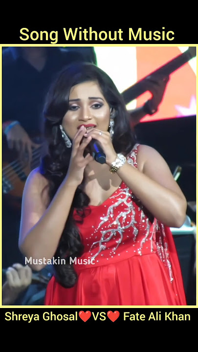 Teri Meri Prem Kahani❤️Song Without Music #shreyaghoshal #fatehalikhan #stageprogram #hindisong #