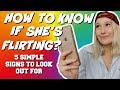HOW TO KNOW IF A GIRL IS FLIRTING WITH YOU