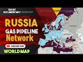 Russia Gas Pipelines to Europe Map, Russia Gas; Threat for  Europe, Russian Gas Route, Russia Maps